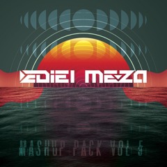 Mashup Pack Ediel Meza Vol. 5 | FREE PACK