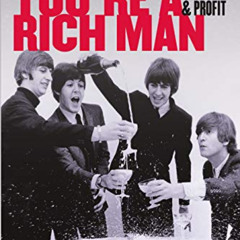 DOWNLOAD KINDLE 📒 Baby You're a Rich Man: Suing the Beatles for Fun and Profit by  S