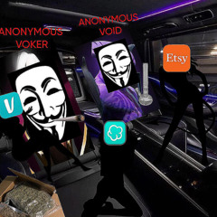 ANONYMOUS VOID FT. ANONYMOUS VOKER - TRAP MAYBACH (PROD.2killyoshi)