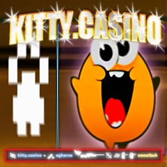 SWEATBUH - KITTY.CASINO [PROD. AGHARNA]