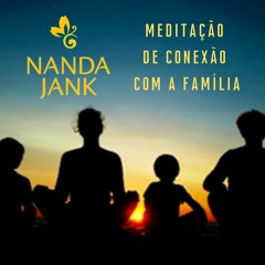 Meditação para se conectar com a família da sua alma