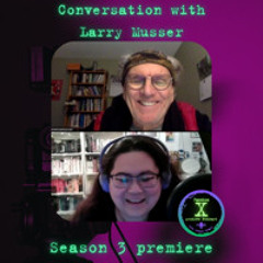 Conversation with The X-Files actor Larry Musser