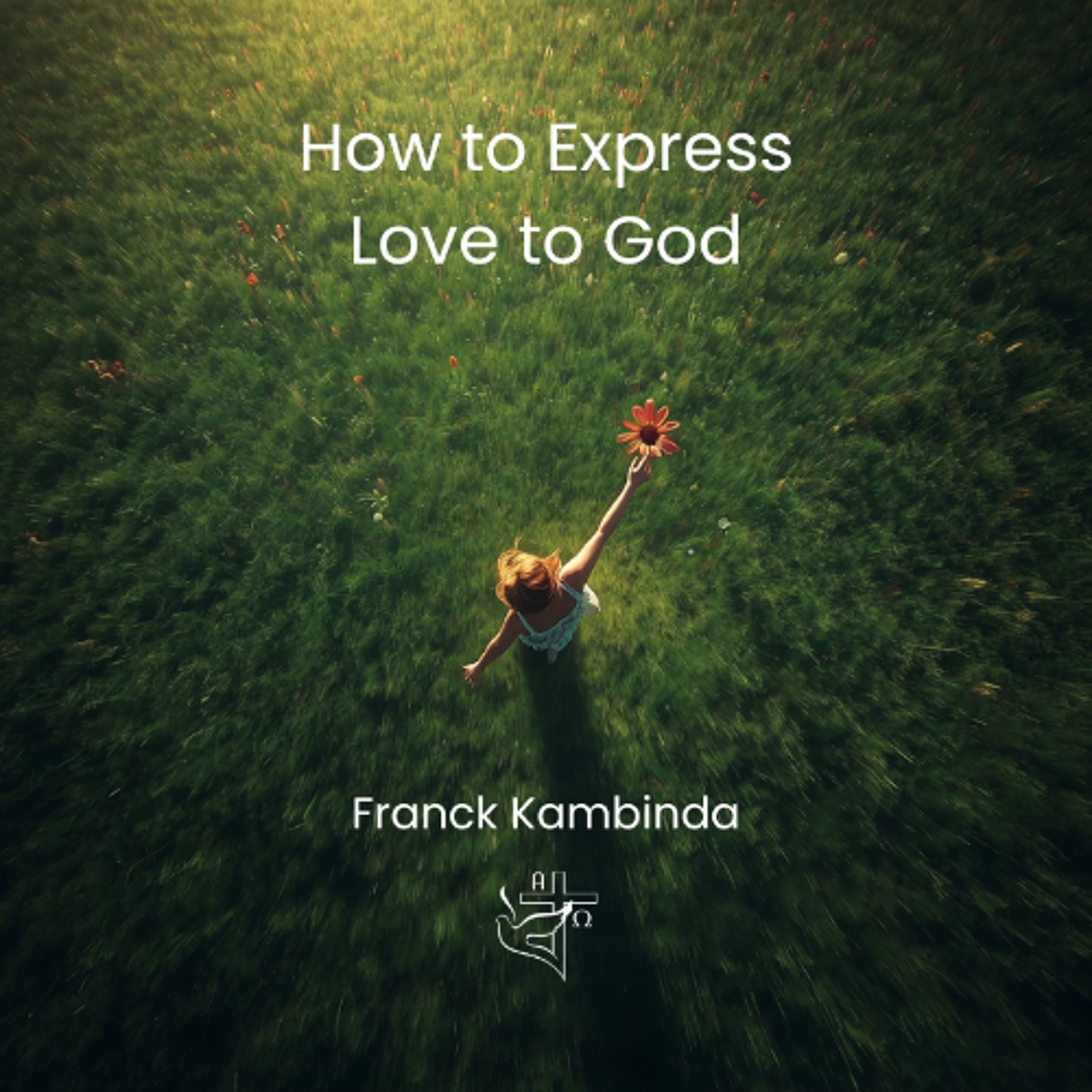 How to Express Love to God episode artwork