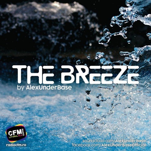 THE BREEZE By AlexUnder Base #179 [Soundcloud]
