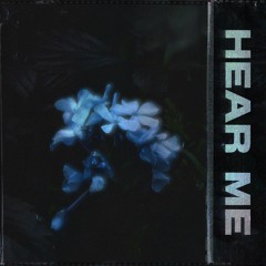 hear me