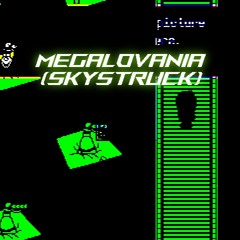 Megalovania (Skystruck)