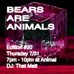 Live from Bears Are Animals 7/31/25 (Animal, Brooklyn)