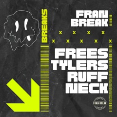 Phibes - Freestylers Ruffneck (Fran Break Remix)