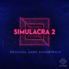 Simulacra 2 OST - Opening Theme