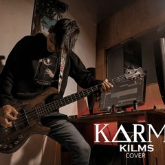 KILMS - Karma ( Cover )