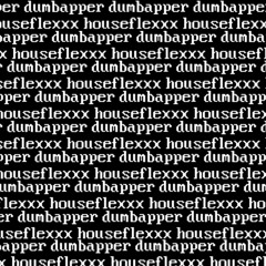 houseflexxx [prod. monica]