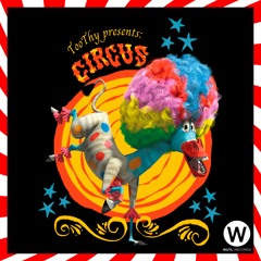 TooThy - Circus (original mix) [FREE.DWNLD]
