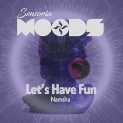 Namsha - Let's Have Fun (Free Download)