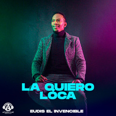 La Quiero Loca