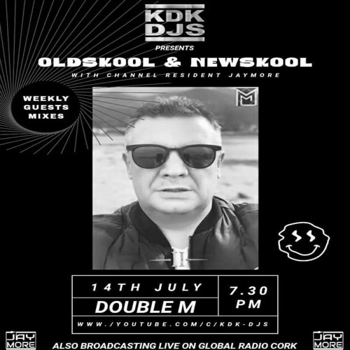 KDKDJS OLDSKOOL&NEWSKOOL WITH JAYMORE 14 06 22