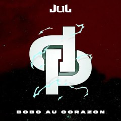 JuL - Bobo au Corazon // Album gratuit Vol.7 [02]