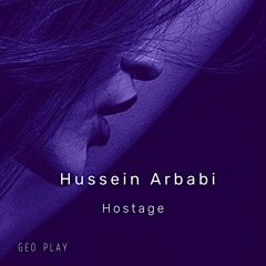 Hussein Arbabi - Hostage
