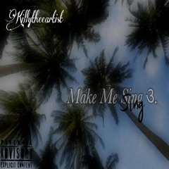 Make Me Sing