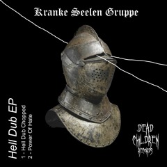 Kranke Seelen Gruppe - Power Of Hate