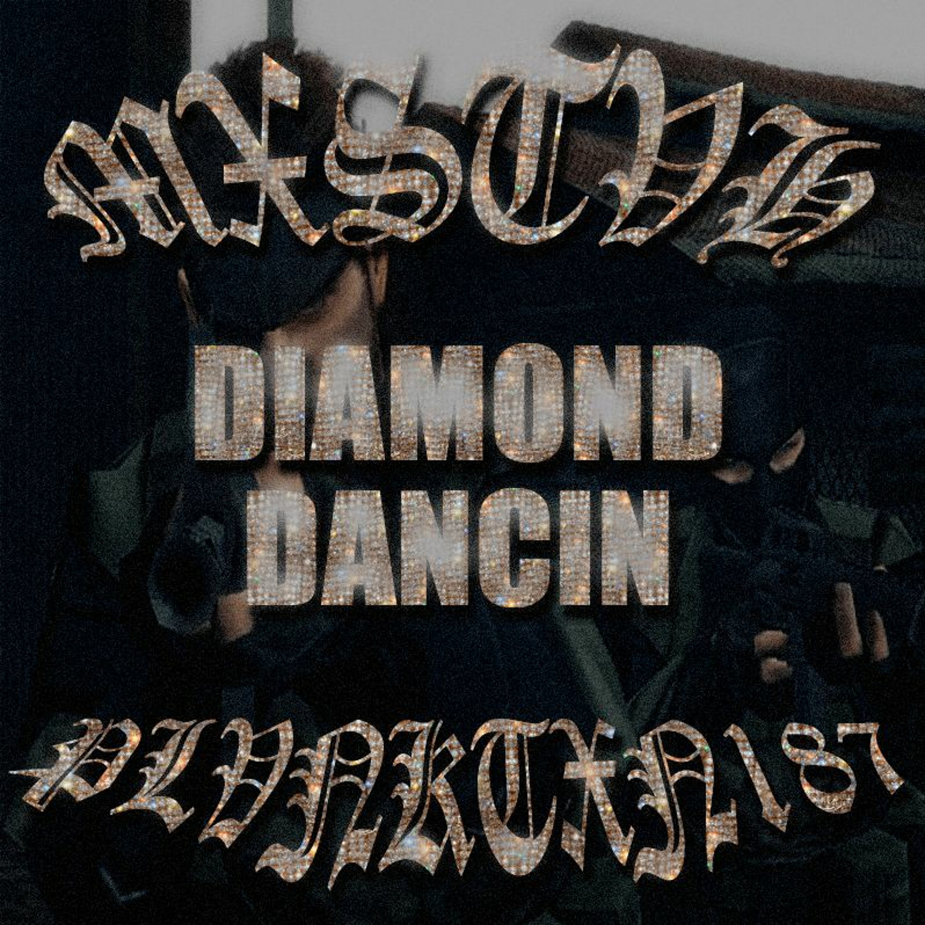 DIAMOND DANCIN FEAT. MXSTVH episode artwork