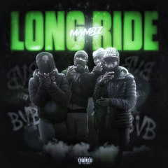 Mambz - Long Ride