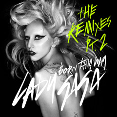 Born This Way (Grum Remix)