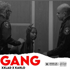x KARLO - GANG