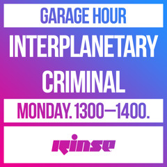 Garage Hour: Interplanetary Criminal - 06 July 2020
