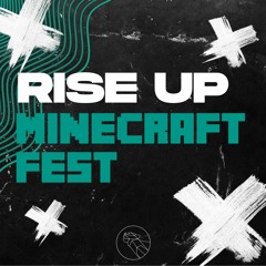 GROW VIBES MUSIC - RISE UP MINECRAFT FEST 2020