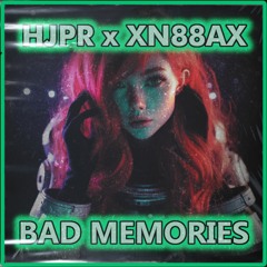 BAD MEMORIES | HJPR COLLAB [FREE DL]