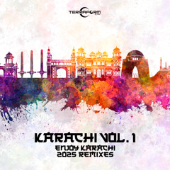 Karachi Vol. 1 - Enjoy Karachi (M-Project Remix) ***Free DL***