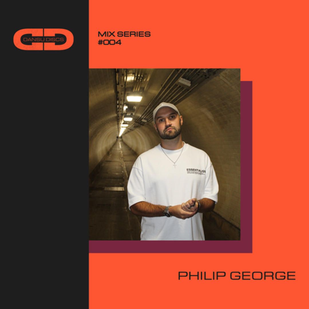 Mohig Stream Dansu Discs Mix Series - 004 - Philip George by Dansu Discs ...