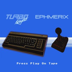 Turbo Knight & EPHMERIX - Press Play On Tape
