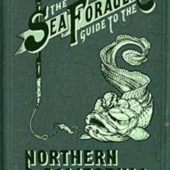 ACCESS PDF 💗 The Sea Forager's Guide to the Northern California Coast by  Kirk Lomba