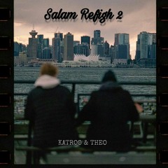 Salam Refigh 2.mp3