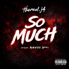 So Much (feat. Saviii 3rd)