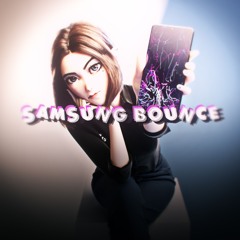 Samsung Bounce (Ringtone - Nola Bounce x Jerseyclub)