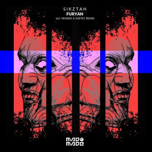Sikztah - Furyan (SveTec Remix)