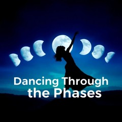 Dancing Through the Phases