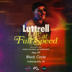 Luttrell Opening Set 05/09/25