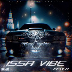 ISSA VIBE - KEYLO