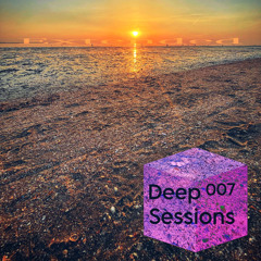 Deep Sessions 007 Extended