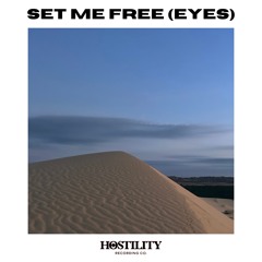 SET ME FREE (EYES) (Original Mix)