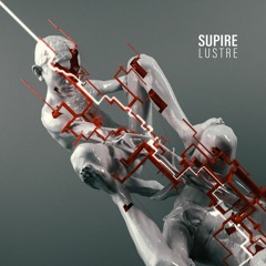 Supire - Lustre - MOZYK021 - 2022 - Teaser mix