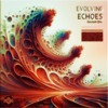 Download Video: Evolving Echoes