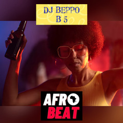 DJ Beppo AFRO BEAT  B5
