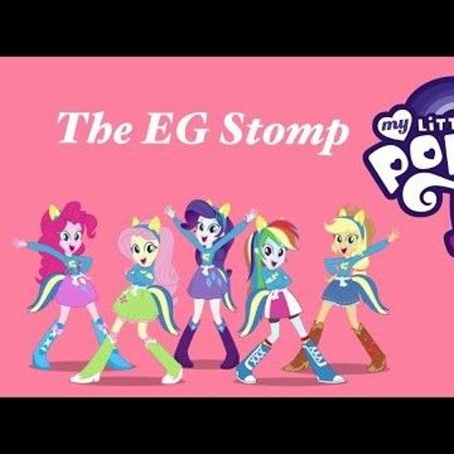 Mlp Eg Stomp