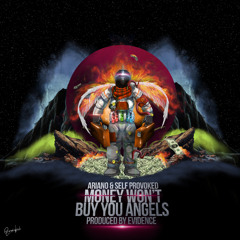 Money Won't Buy You Angels