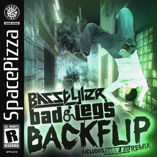 BasStyler, Bad Legs - BackFlip [Out Now]