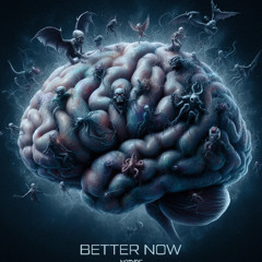 NOTYPE - BETTER NOW